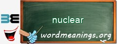 WordMeaning blackboard for nuclear